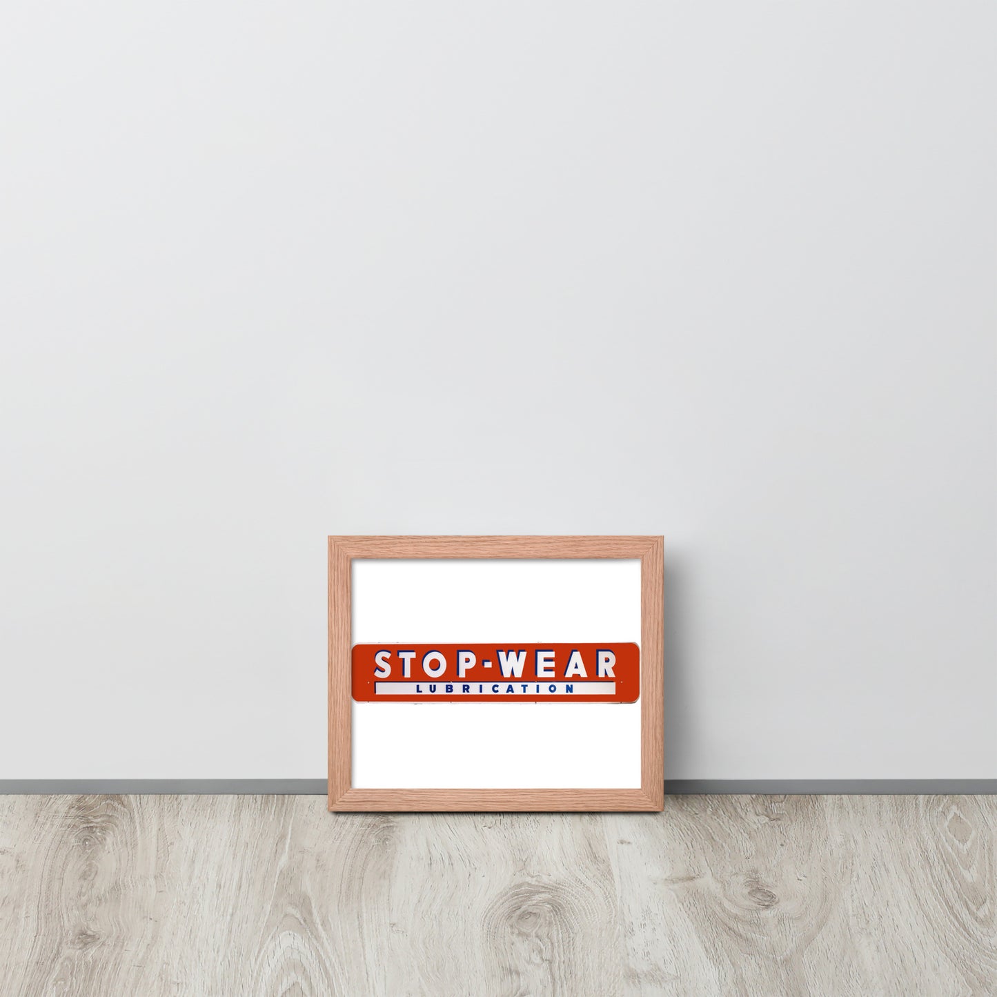 Retro Stop Wear Lube Painted Sign Framed poster