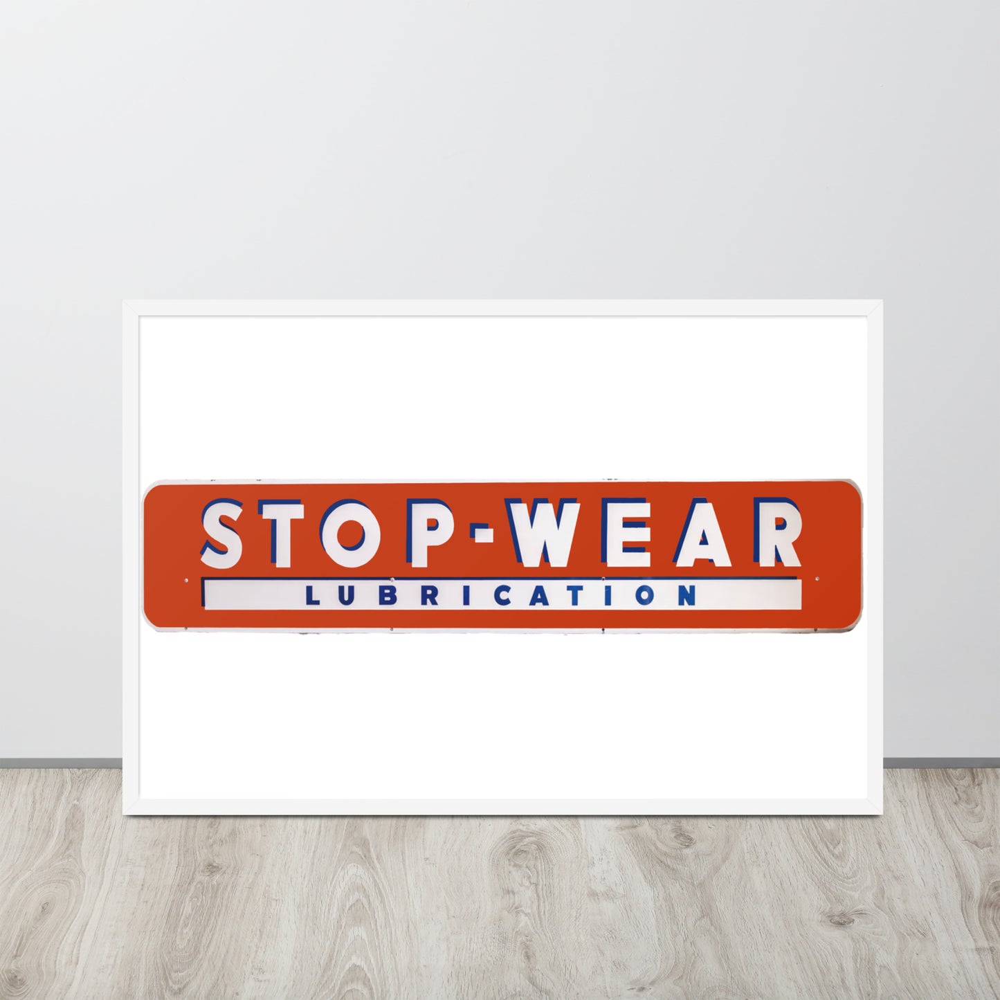 Retro Stop Wear Lube Painted Sign Framed poster