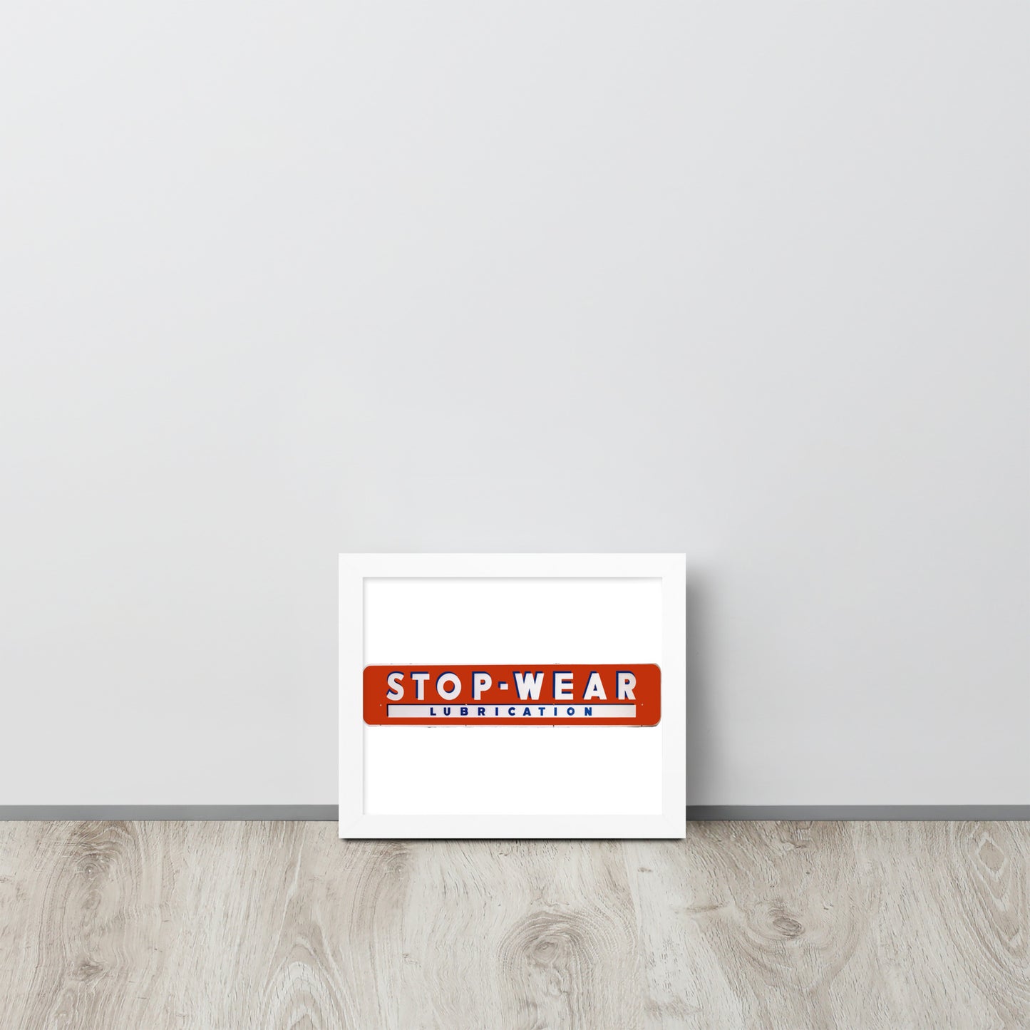 Retro Stop Wear Lube Painted Sign Framed poster
