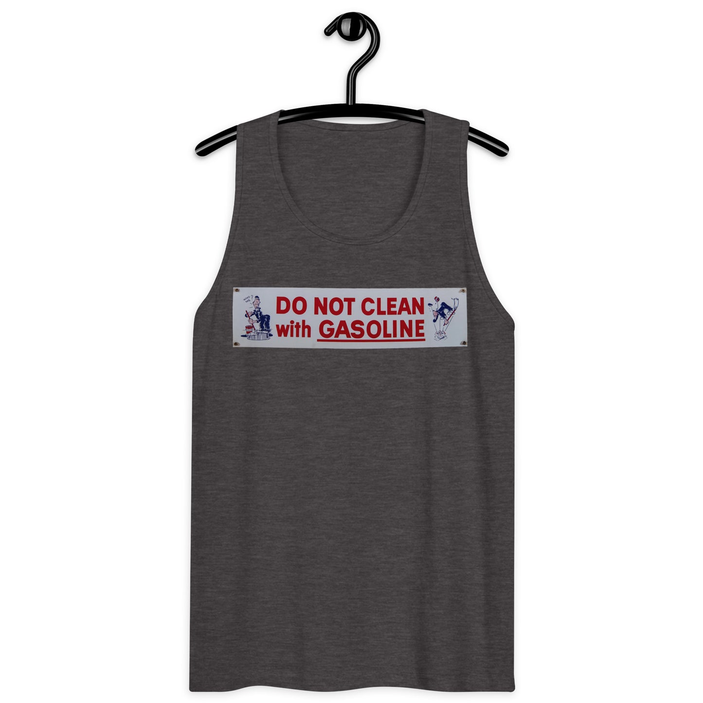 Vintage Tin Sign - Do Not Clean With Gasoline Men’s premium tank top