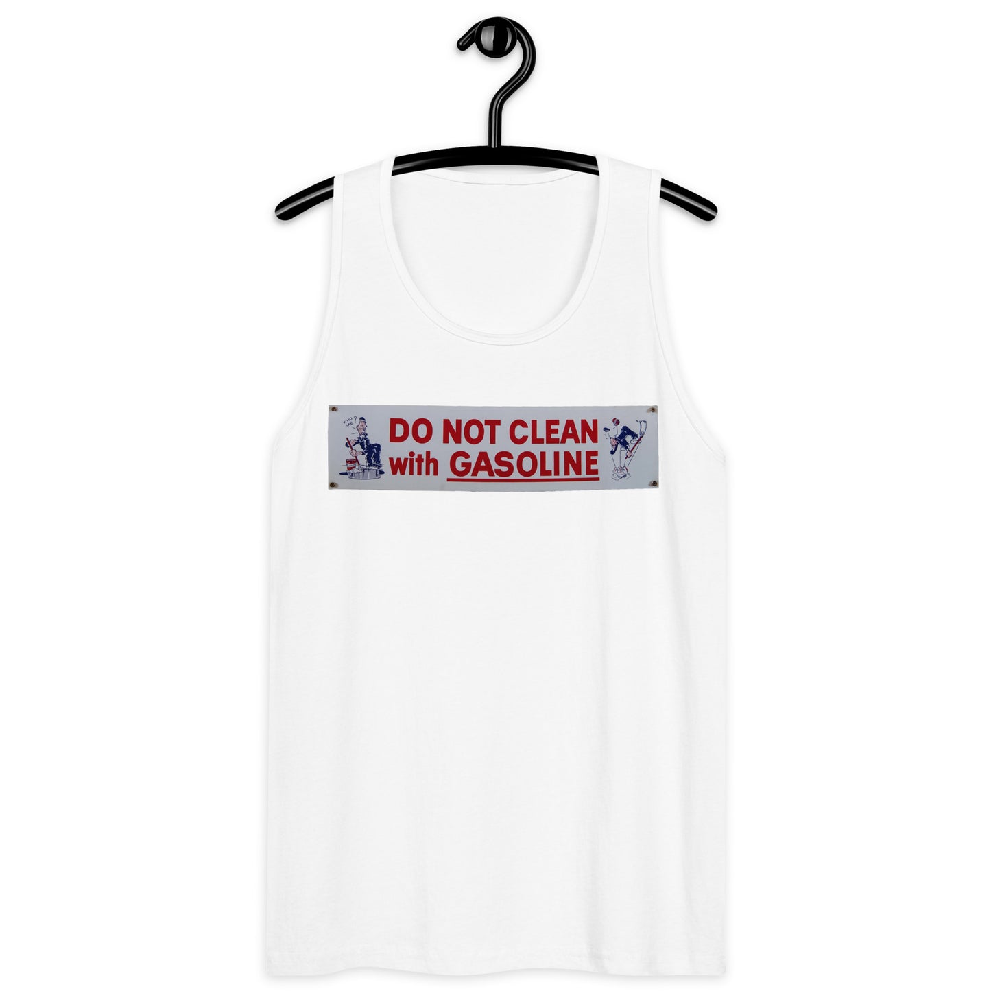 Vintage Tin Sign - Do Not Clean With Gasoline Men’s premium tank top