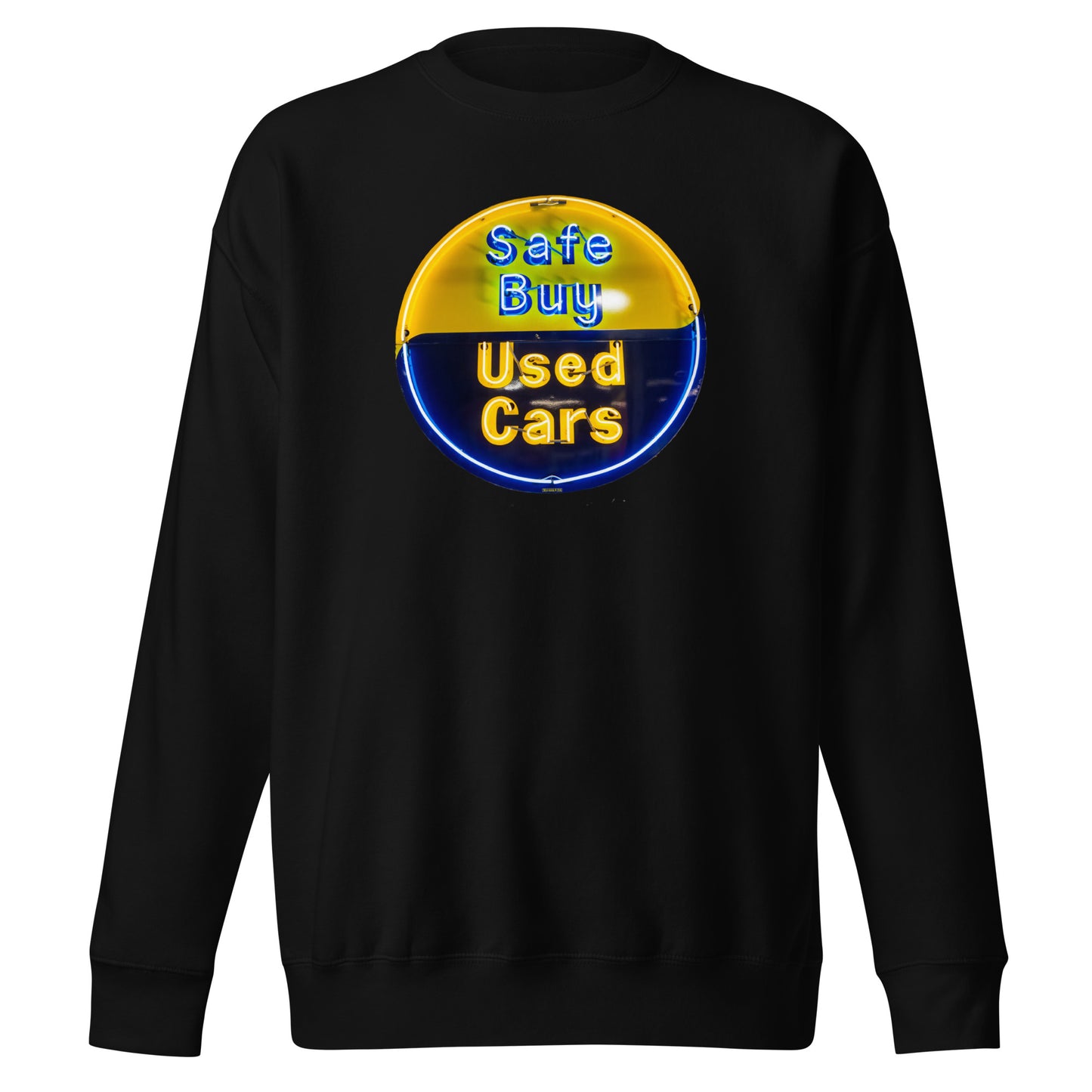 Buy Safe Vintage Used Car Sign Neon Style Unisex Premium Sweatshirt