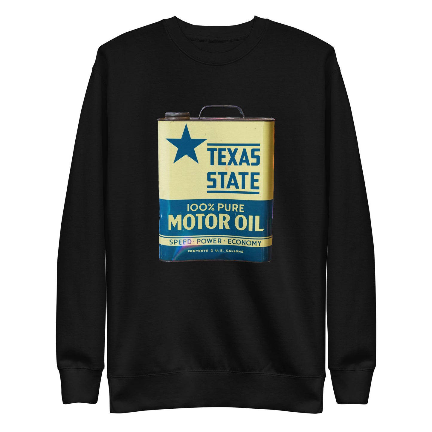 Vintage Texas Motor Oil Can Gallon Deisgn Unisex Premium Sweatshirt