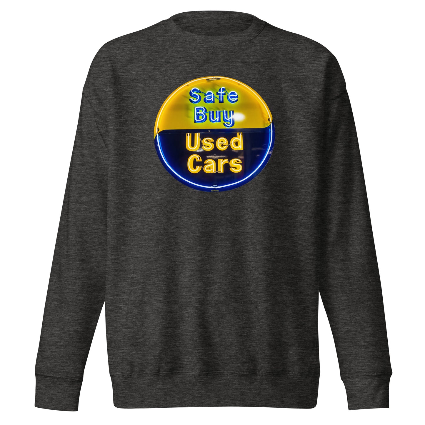 Buy Safe Vintage Used Car Sign Neon Style Unisex Premium Sweatshirt