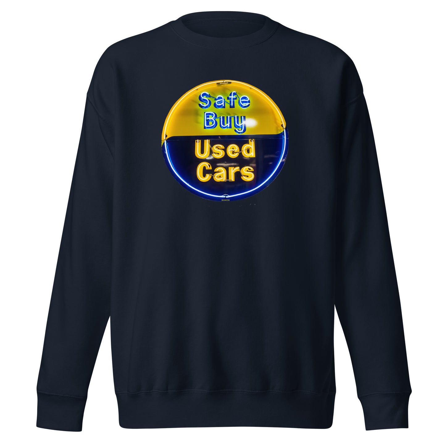 Buy Safe Vintage Used Car Sign Neon Style Unisex Premium Sweatshirt
