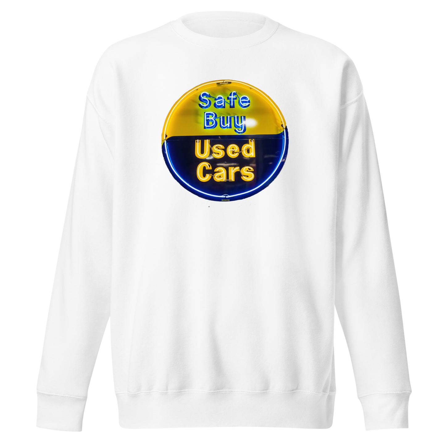 Buy Safe Vintage Used Car Sign Neon Style Unisex Premium Sweatshirt