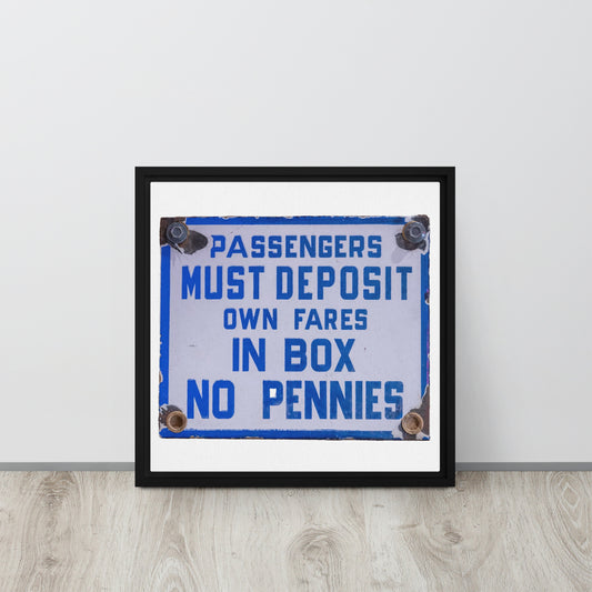 Vintage Passenger Fare Sign Framed canvas