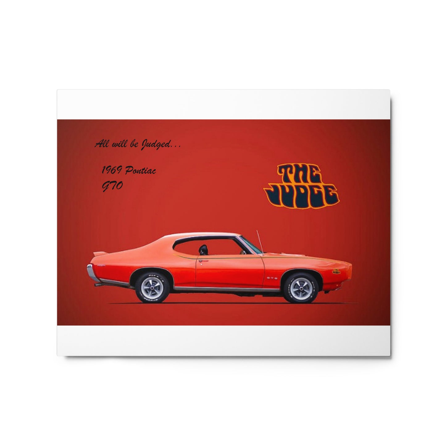 1969 Pontiac GTO: The Judge Metal prints