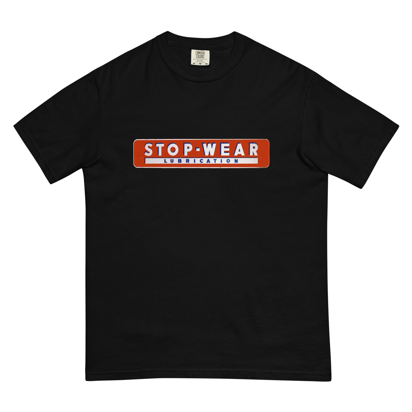 Retro Stop Wear Lube Painted Sign Unisex garment-dyed heavyweight t-shirt