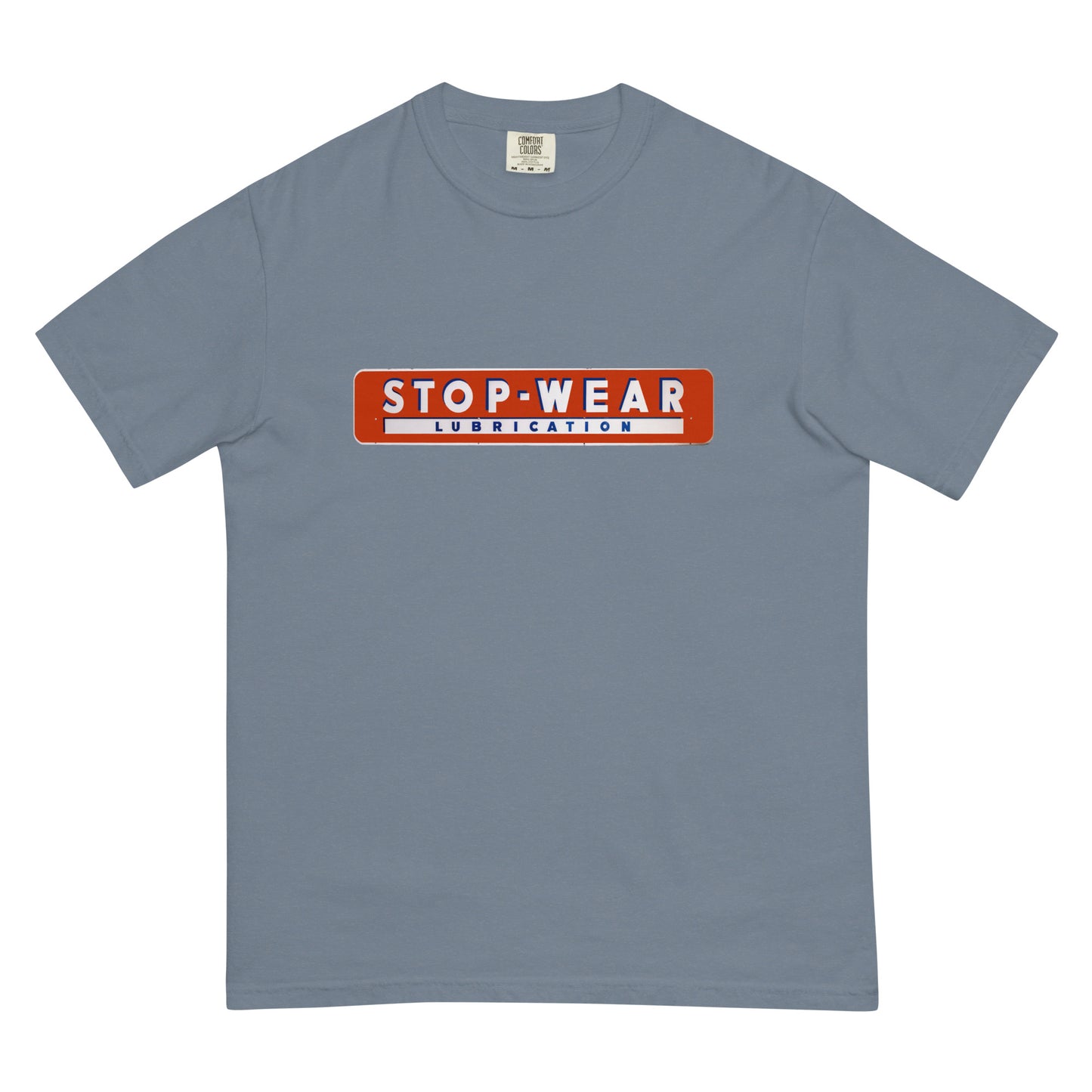 Retro Stop Wear Lube Painted Sign Unisex garment-dyed heavyweight t-shirt