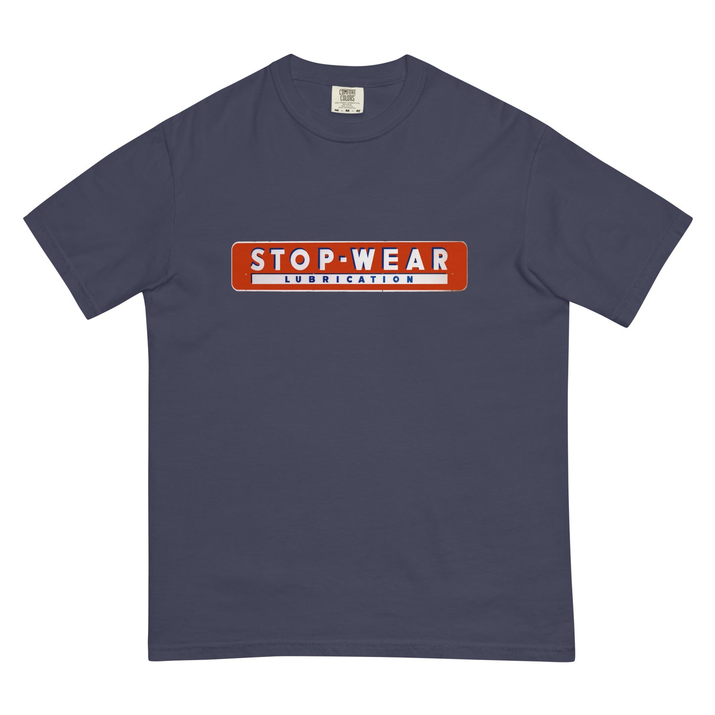 Retro Stop Wear Lube Painted Sign Unisex garment-dyed heavyweight t-shirt