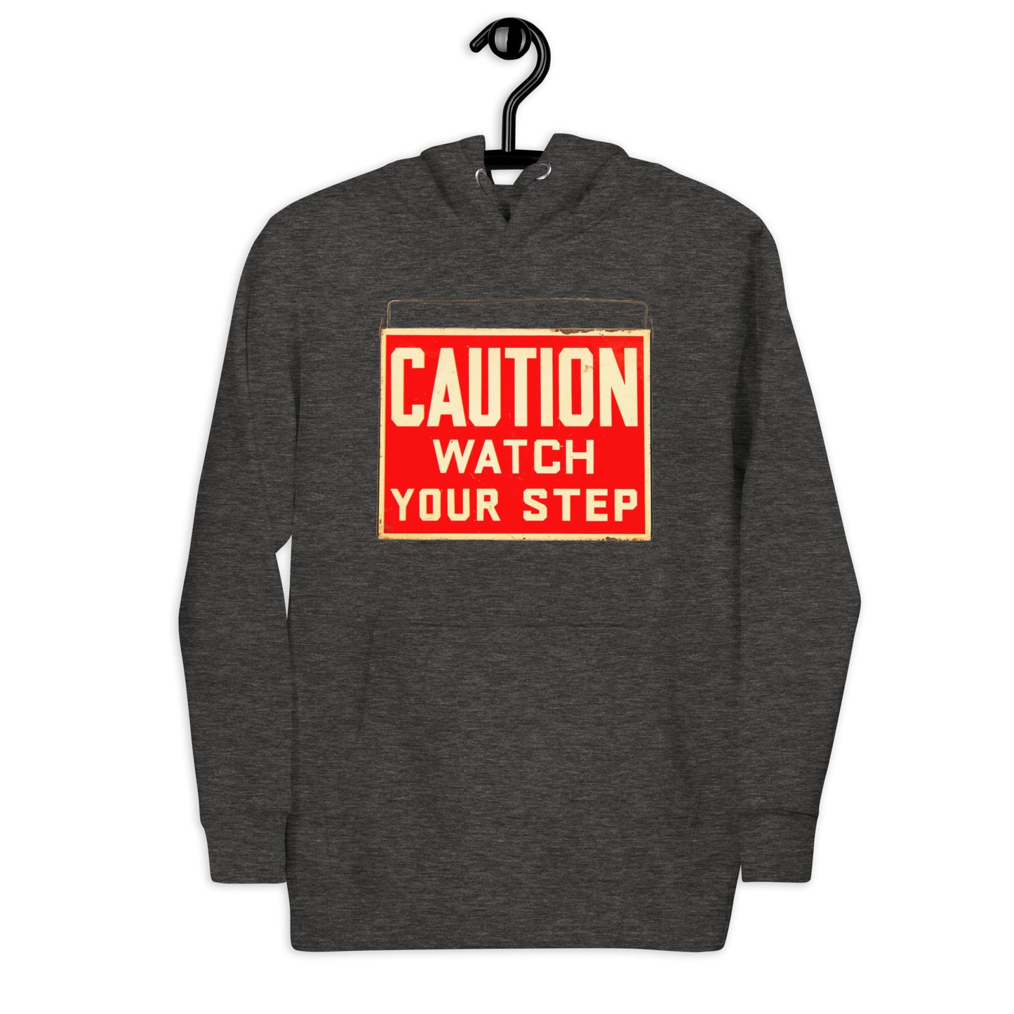 Vintage Wire Hung Caution Sign Unisex Hoodie