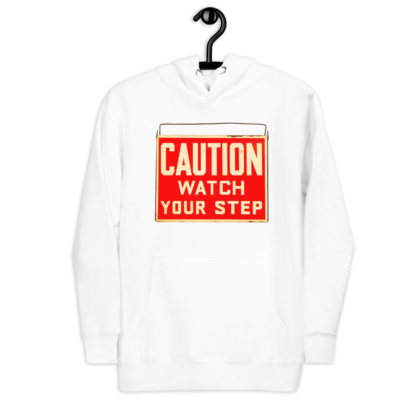 Vintage Wire Hung Caution Sign Unisex Hoodie