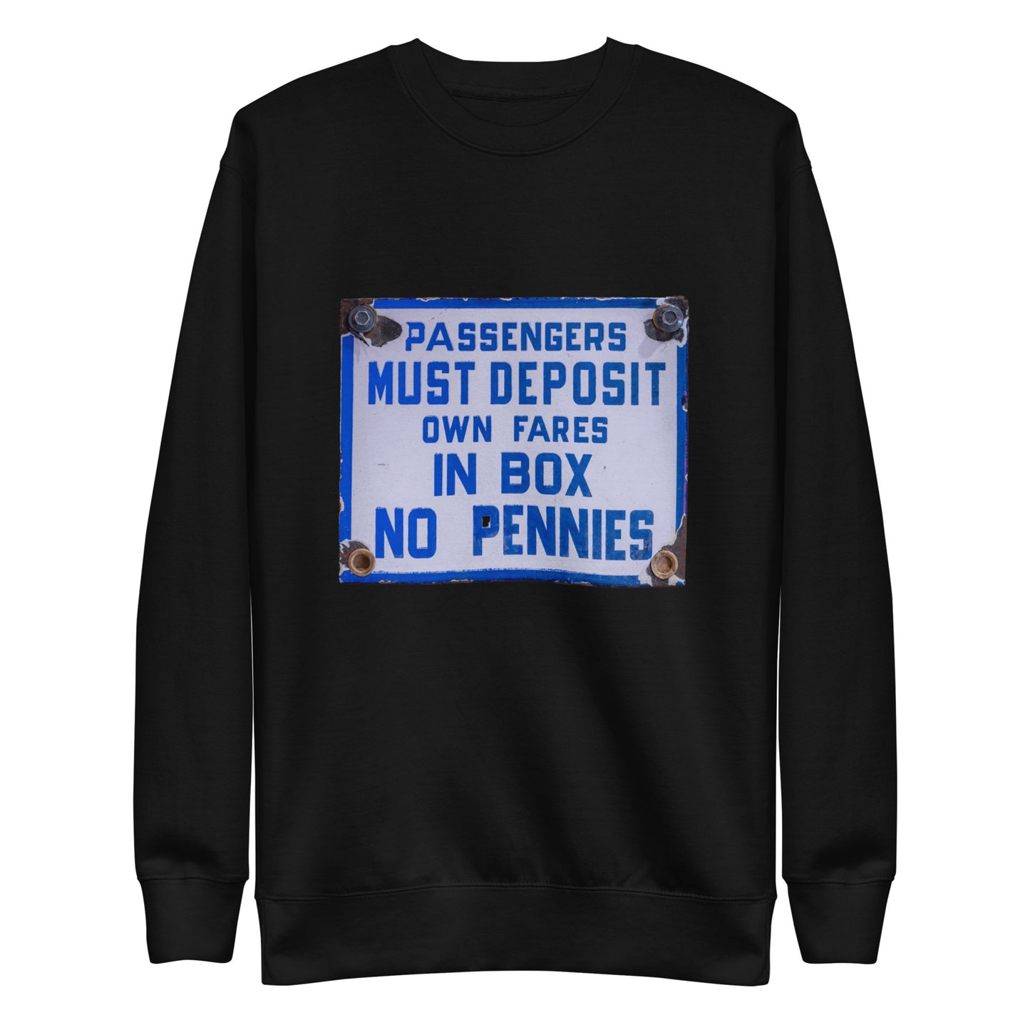 Vintage Passenger Fare Sign Unisex Premium Sweatshirt