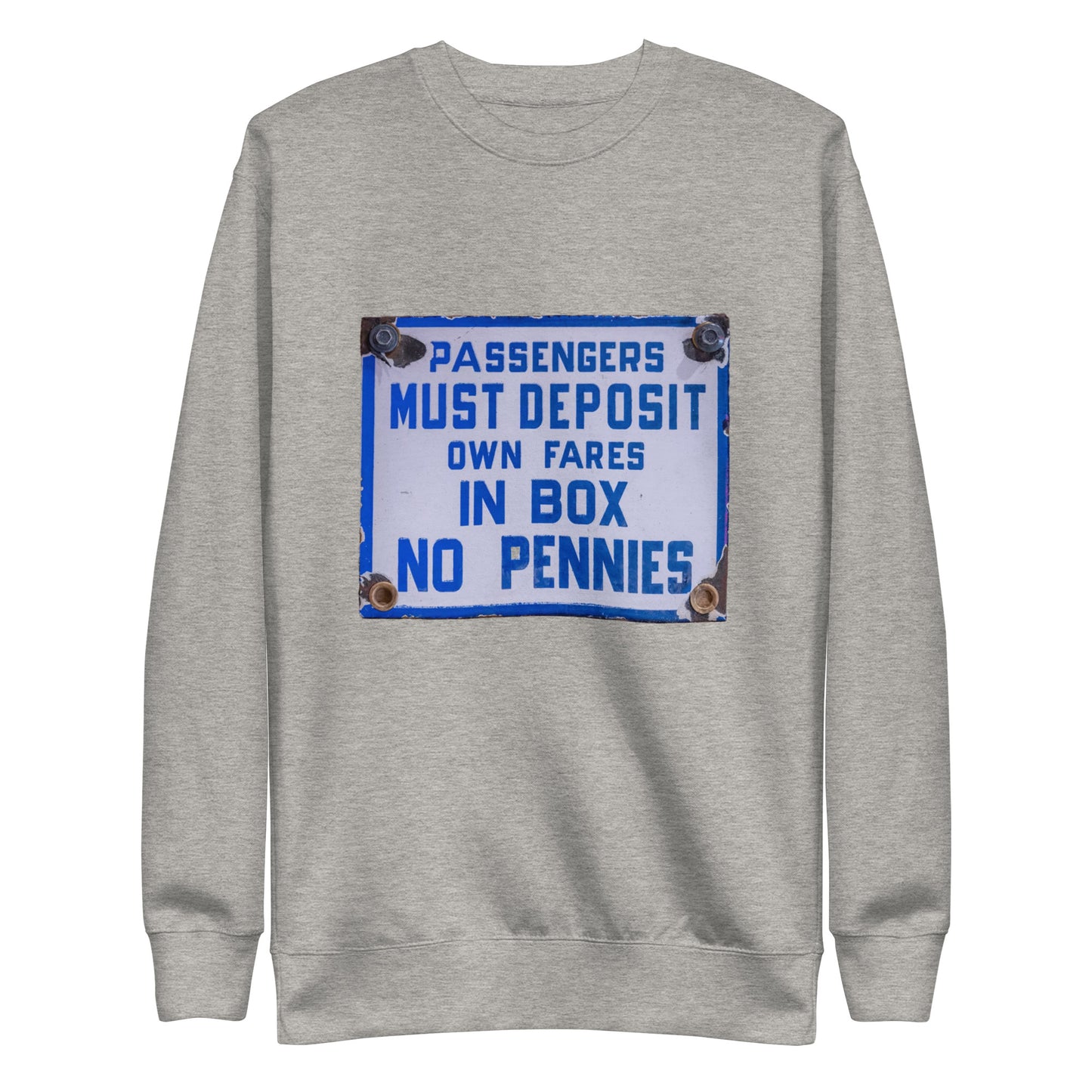 Vintage Passenger Fare Sign Unisex Premium Sweatshirt