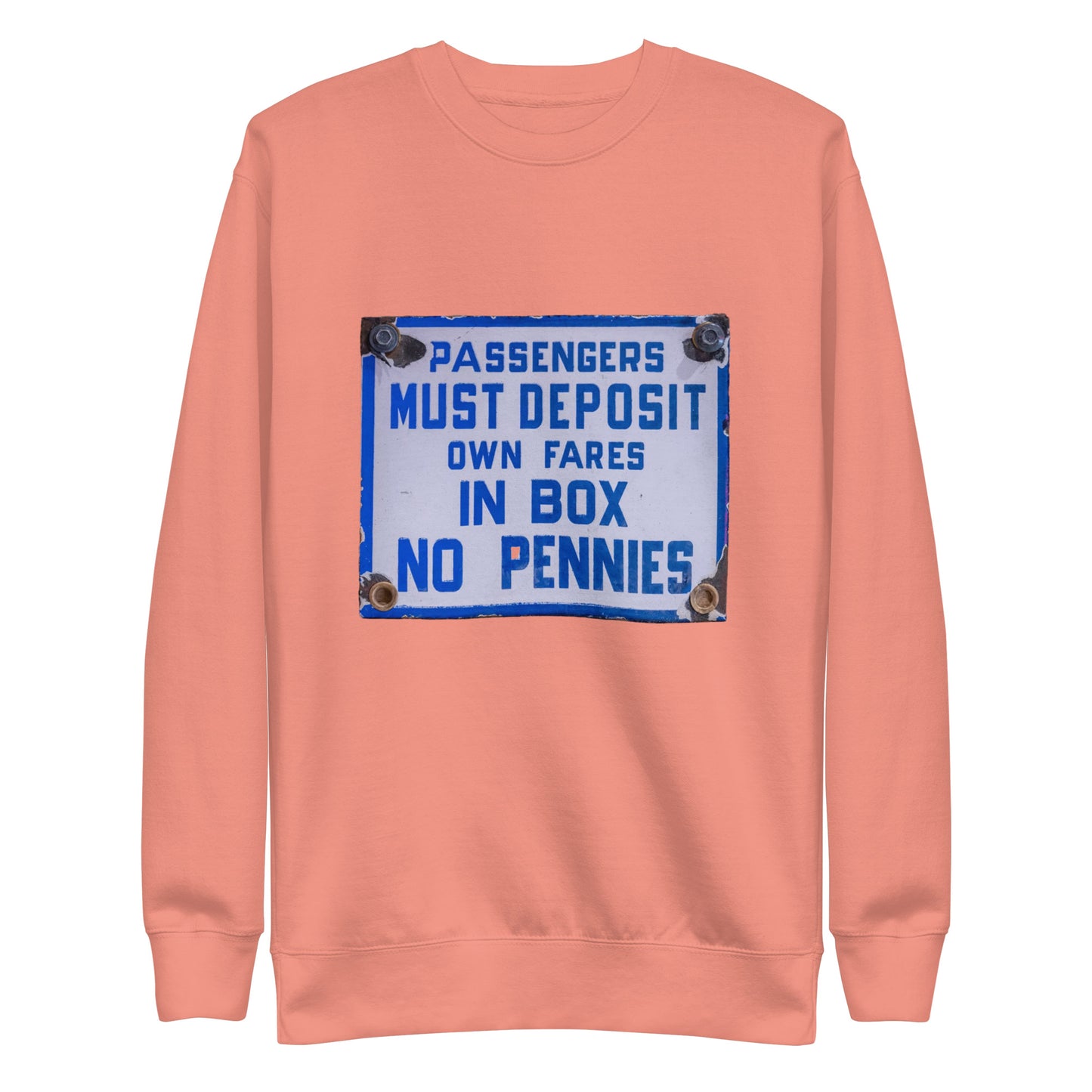 Vintage Passenger Fare Sign Unisex Premium Sweatshirt