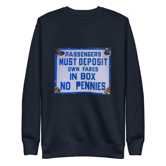 Vintage Passenger Fare Sign Unisex Premium Sweatshirt