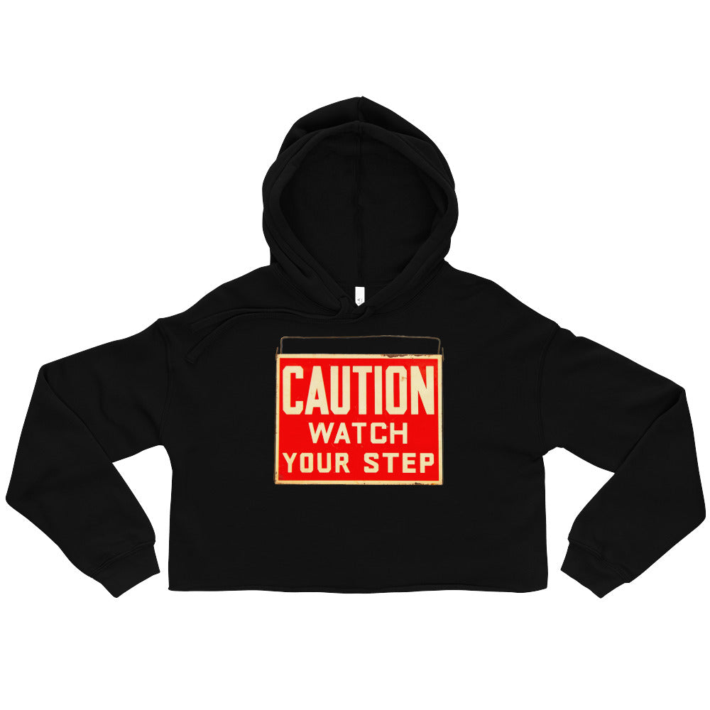 Vintage Wire Hung Caution Sign Crop Hoodie