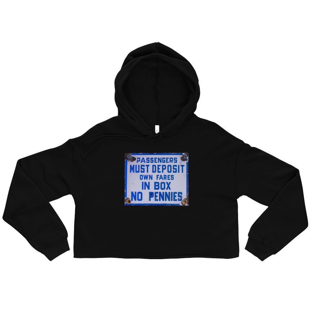 Vintage Passenger Fare Sign Crop Hoodie