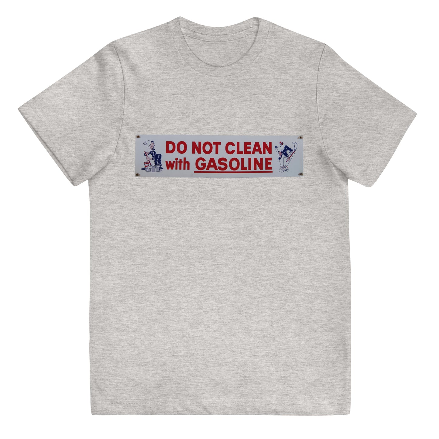 Vintage Tin Sign - Do Not Clean With Gasoline Youth jersey t-shirt